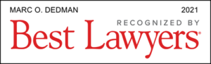 Marc O. Dedman Recognized by Best Lawyers 2021